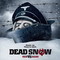 DEAD SNOW-RED VS DEAD